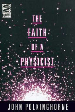 Faith of a Physicist Reflections of a Bottom-Up Thinker  9780800629700 Front Cover