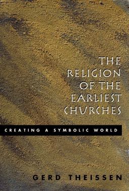 The Religion of the Earliest Churches
