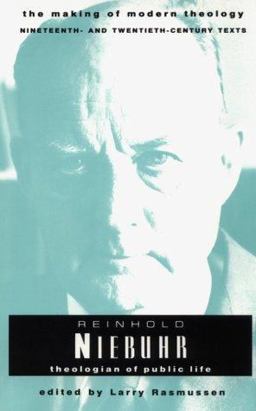 Reinhold Niebuhr Theologian of Public Life  9780800634070 Front Cover