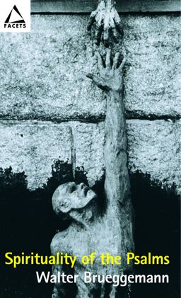 Spirituality of the Psalms  9780800634506 Front Cover