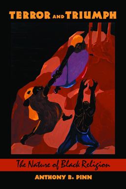Terror and Triumph The Nature of Black Religion  9780800636012 Front Cover
