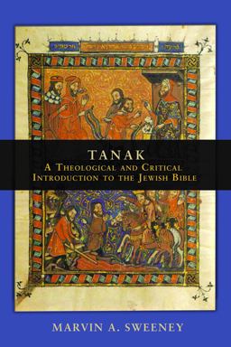 Tanak A Theological and Critical Introduction to the Jewish Bible  9780800637439 Front Cover