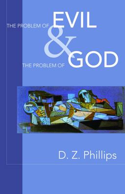 The Problem of Evil and the Problem of God