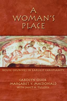 Woman's Place House Churches in Early Christianity  9780800637774 Front Cover