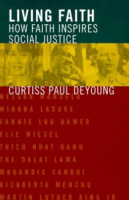 Living Faith How Faith Inspires Social Justice  9780800638412 Front Cover