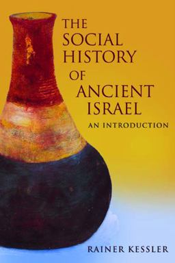 Social History of Ancient Israel An Introduction  9780800662820 Front Cover