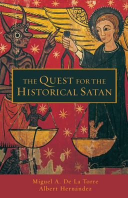 Quest for the Historical Satan  9780800663247 Front Cover