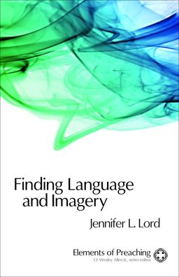 Finding Language and Imagery Words for Holy Speech  9780800663537 Front Cover