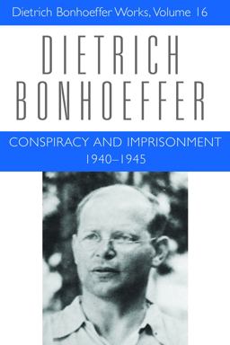 Conspiracy and Imprisonment, 1940-1945