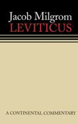 Leviticus A Book of Ritual and Ethics: Continental Commentaries  9780800695149 Front Cover
