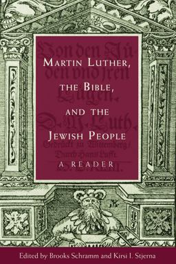 Martin Luther, the Bible, and the Jewish People A Reader  9780800698041 Front Cover