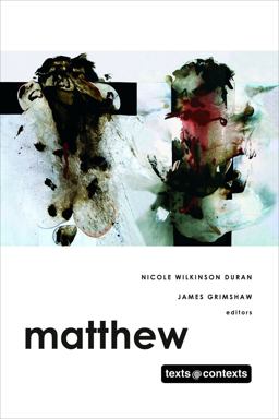 Matthew Texts @ Contexts Series  9780800699345 Front Cover