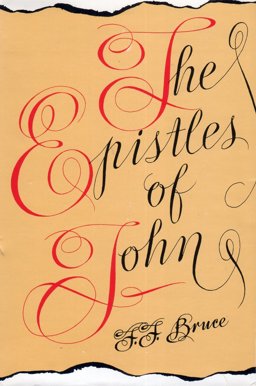 The Epistles of John The Epistles of John