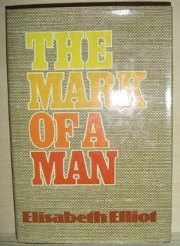 The Mark of a Man The Mark of a Man