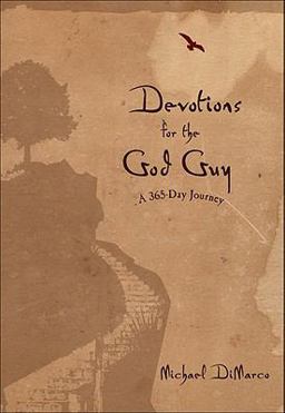 Devotions for the God Guy A 365-Day Journey  9780800721046 Front Cover
