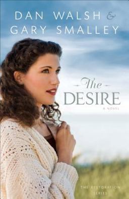 Desire A Novel  9780800721503 Front Cover