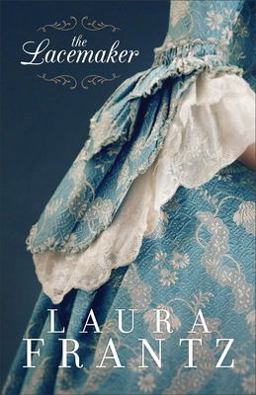 The Lacemaker:  9780800726638 Front Cover