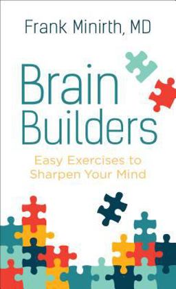 Brain Builders Easy Exercises to Sharpen Your Mind  9780800729073 Front Cover