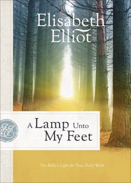 A Lamp unto My Feet A Lamp unto My Feet