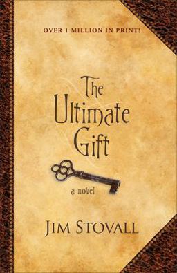Ultimate Gift A Novel  9780800738877 Front Cover