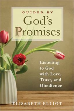 Guided by God's Promises Guided by God's Promises