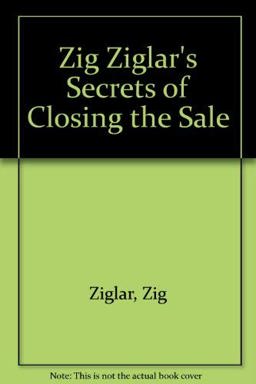 Secrets of Closing the Sale