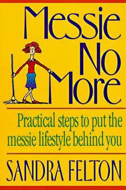 Messie No More  9780800753023 Front Cover