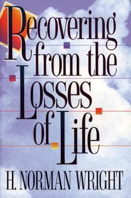 Recovering from the Losses of Life Recovering from the Losses of Life