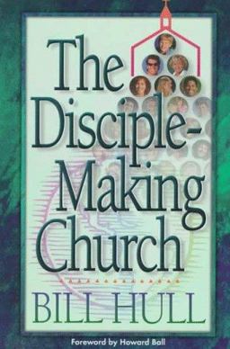 Disciple-Making Church  9780800756277 Front Cover