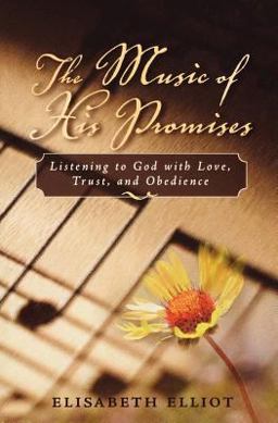 The Music of His Promises The Music of His Promises