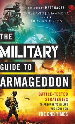 The Military Guide to Armageddon The Military Guide to Armageddon