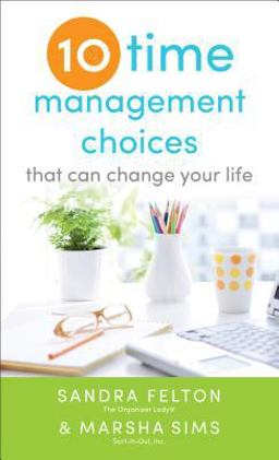 Ten Time Management Choices That Can Change Your Life  9780800788339 Front Cover