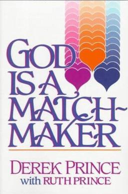 God Is a Matchmaker God Is a Matchmaker