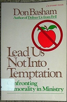Lead Us Not into Temptation