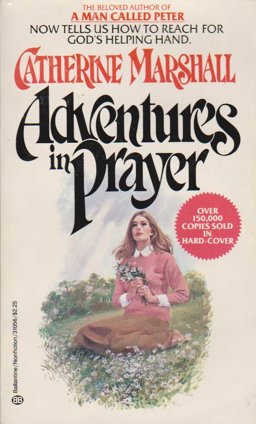 Adventures in Prayer