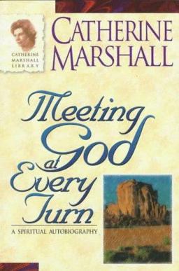 Meeting God at Every Turn