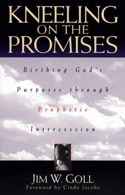 Kneeling on the Promises