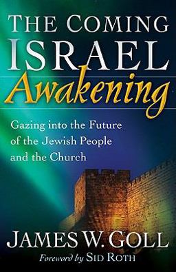 The Coming Israel Awakening