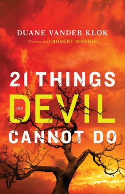 21 Things the Devil Cannot Do