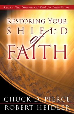 Restoring Your Shield of Faith  9780800796990 Front Cover