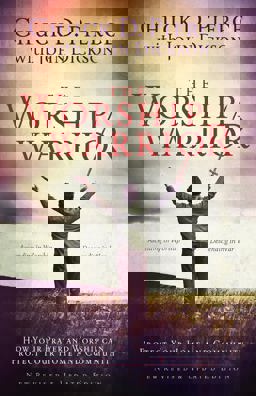 Worship Warrior Ascending in Worship, Descending in War  9780800797010 Front Cover