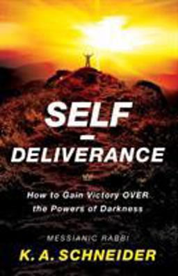 Self-Deliverance How to Gain Victory over the Powers of Darkness  9780800797751 Front Cover