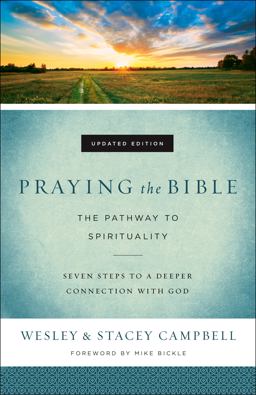 Praying the Bible The Pathway to Spirituality  9780800798048 Front Cover