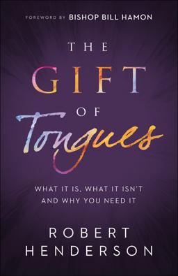 The Gift of Tongues The Gift of Tongues