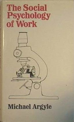 Social Psychology of Work