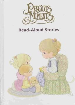 Precious Moments Read-Aloud Stories