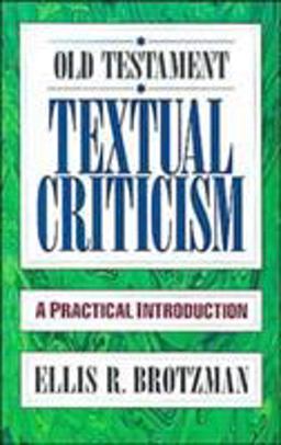 Old Testament Textual Criticism A Practical Introduction  9780801010651 Front Cover