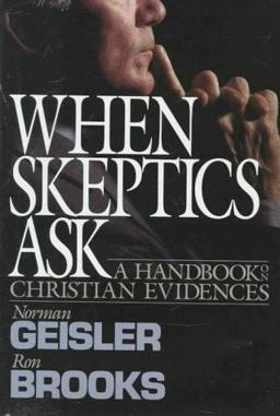 When Skeptics Ask  9780801011412 Front Cover