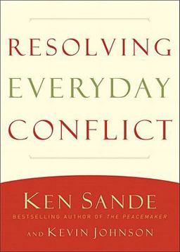 Resolving Everyday Conflict  9780801013867 Front Cover