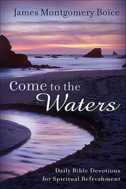 Come to the Waters